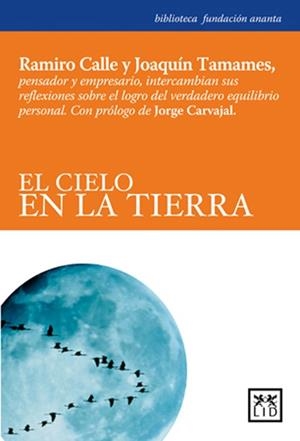 CIELO EN LA TIERRA, EL | 9788483560068 | CALLE, RAMIRO / TAMAMES, JOAQUÍN