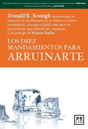 DIEZ MANDAMIENTOS PARA ARRUINARTE, LOS | 9788483560693 | KEOUGH, DONALD R.
