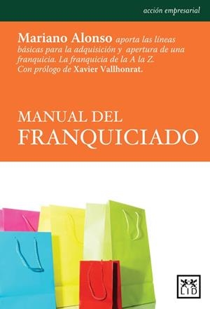 MANUAL DEL FRANQUICIADO | 9788483560785 | ALONSO, MARIANO