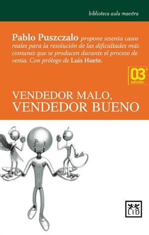 VENDEDOR MALO, VENDEDOR BUENO | 9788483560365 | PUSZCZALO, PABLO