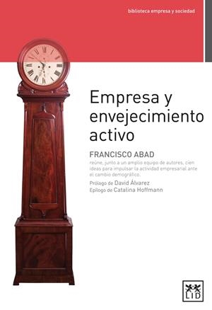 EMPRESA Y ENVEJECIMIENTO ACTIVO | 9788483567586 | OTROS AUTORES