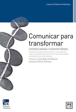 COMUNICAR PARA TRANSFORMAR | 9788483567913 | CABANAS ANSORENA, CUSTODIA / SORIANO CUESTA, ASUNCIÓN
