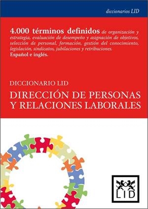 DICCIONARIO LID DIRECCIÓN DE PERSONAS Y RELACIONES LABORALES | 9788483560723