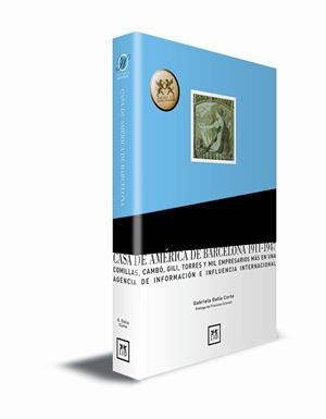 CASA DE AMÉRICA DE BARCELONA 1911-1947 | 9788488717825 | DALLA CORTE, GABRIELA