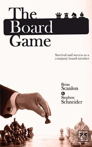 BOARD GAME, THE | 9781907794032 | SCANLON, BRIAN / SCHNEIDER, STEPHEN