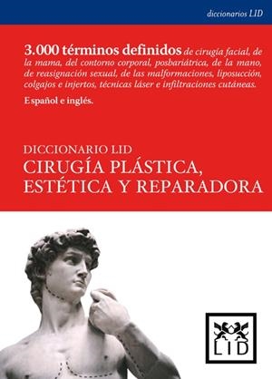 CIRUGÍA PLÁSTICA, ESTÉTICA Y REPARADORA | 9788483560020