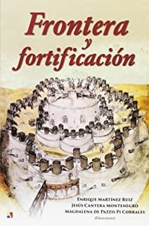 FRONTERA Y FORTIFICACIÓN | 9788497391658 | FRONTERA Y FORTIFICACIÓN