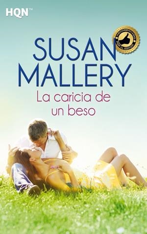 CARICIA DE UN BESO, LA | 9788468740713 | MALLERY, SUSAN