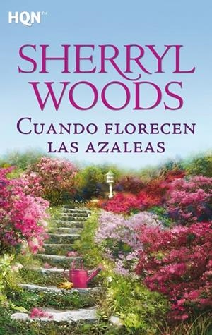 CUANDO FLORECEN LAS AZALEAS | 9788468747316 | WOODS, SHERRYL
