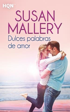 DULCES PALABRAS DE AMOR | 9788468747330 | MALLERY, SUSAN