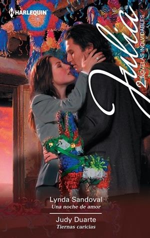 NOCHE DE AMOR, UNA / TIERNAS CARICIAS | 9788468789422 | SANDOVAL, LYNDA / DUARTE, JUDY