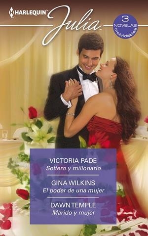 SOLTERO Y MILLONARIO / EL PODER DE UNA MUJER / MARIDO Y MUJER | 9788413281872 | PADE, VICTORIA / WILKINS, GINA / TEMPLE, DAWN