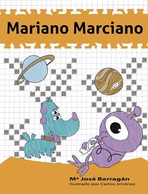 MARIANO MARCIANO | 9788494812910 | BARRAGÁN, Mª JOSÉ