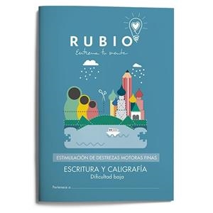 ESTIMULACIÓN DE DESTREZAS MOTORAS FINAS: ESCRITURA Y CALIGRAFÍA (DIFICULTAD BAJA) | 9788416744039 | FUNDACIÓN CUADERNOS RUBIO