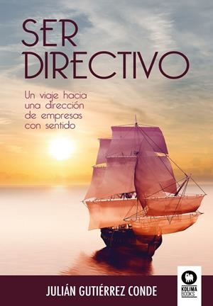 SER DIRECTIVO | 9788417566111 | GUTIÉRREZ CONDE, JULIÁN