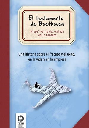 TESTAMENTO DE BEETHOVEN, EL | 9788416364138 | FERNÁNDEZ-RAÑADA DE LA GÁNDARA, MIGUEL