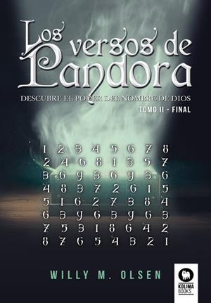 VERSOS DE PANDORA TOMO II, LOS | 9788416994953 | OLSEN, WILLY M.