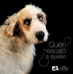 ¿QUIÉN RESCATÓ A QUIÉN? | 9788494326448 | ASOCIACIÓN ANAA