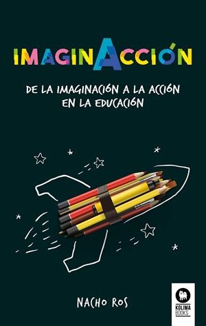 IMAGINACCIÓN | 9788417566173 | ROS BERNAL, NACHO
