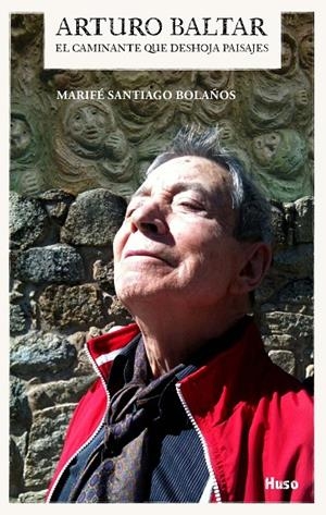 ARTURO BALTAR | 9788494706295 | SANTIAGO BOLAÑOS, MARIFÉ
