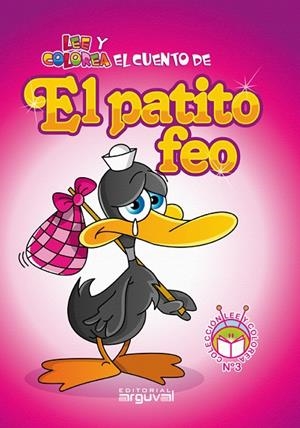 CUENTO DE PATITO FEO, EL | 9788415329497 | ARGUVAL