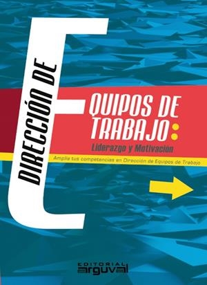 DIRECCIÓN DE EQUIPOS DE TRABAJO | 9788494451867
