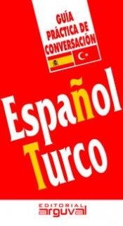 GUÍA PRÁCTICA ESPAÑOL-TURCO | 9788496435582 | ÖZMEN, BÜLENT