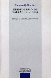 EPISTOLARIO DE SALVADOR RUEDA | 9788489672031 | RUEDA, SALVADOR