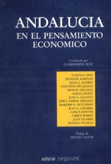 ANDALUCÍA EN EL PENSAMIENTO ECONÓMICO | 9788486167301 | RUIZ BRAVO, GUMERSINDO