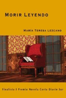 MORIR LEYENDO | 9788495948427 | LEZCANO IZQUIERDO, MARÍA TERESA