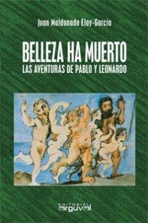BELLEZA HA MUERTO | 9788496435872 | MALDONADO ELOY-GARCÍA, JUAN