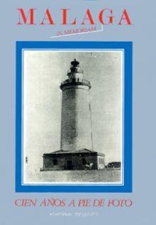 MÁLAGA IN MEMORIAM 1874-1974 | 9788486167318 | FERNÁNDEZ DE PAZ, EVA