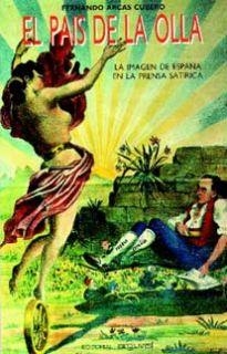 PAÍS DE LA OLLA, EL | 9788486167448 | ARCAS CUBERO, FERNANDO