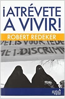 ¡ATRÉVETE A VIVIR! | 9788496729100 | REDEKER, ROBERT
