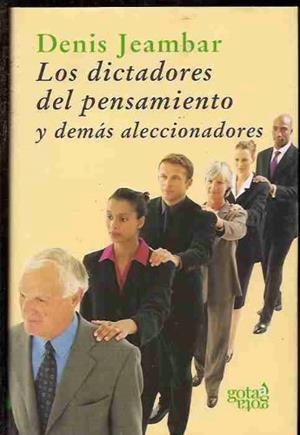 DICTADORES DEL PENSAMIENTO, LOS | 9788493465841 | JEAMBAR, DENIS