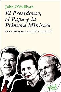 PRESIDENTE, PAPA Y LA PRIMERA MINISTRA, EL | 9788496729063 | O'SULLIVAN, JOHN