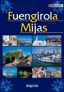 FUENGIROLA-MIJAS (INGLÉS) | 9788495948502 | MATEO AVILÉS, ELÍAS DE / CRESPO FEUILLERAT, FELIPE