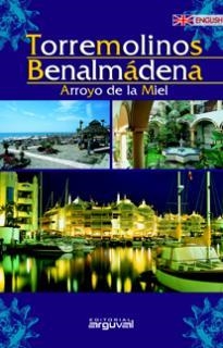 TORREMOLINOS BENALMÁDENA (INGLÉS) | 9788496435094 | ARGUVAL