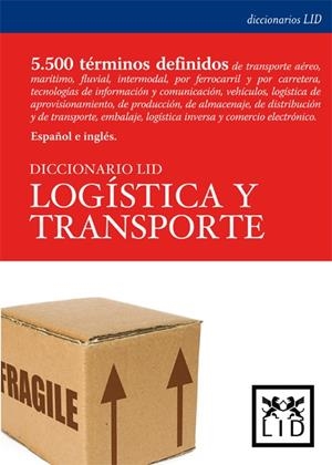 DICCIONARIO DE LOGÍSTICA Y TRANSPORTE | 9788483560747 | LARRODÉ, EMILIO