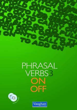 PHRASAL VERBS 3 ON & OFF | 9788492879069 | LENNARD, MICHAEL
