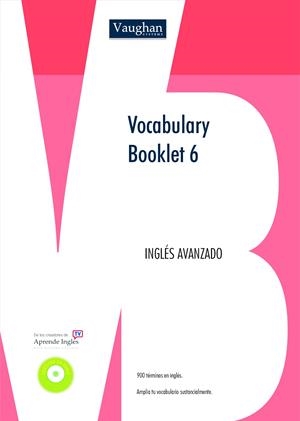 VOCABULARY BOOKLET 6 | 9788496469211 | VAUGHAN, RICHARD