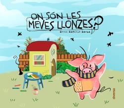 ON SON LES MEVES LLONZES? | 9788418087097 | RAMÍREZ BARBA, BORIS
