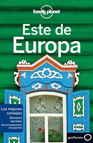 ESTE DE EUROPA : LONELY PLANET [2020] | 9788408218197 | VLADISAVLJEVIC, BRANA / BAKER, MARK / BLOOM, GREG / BUTLER, STUART