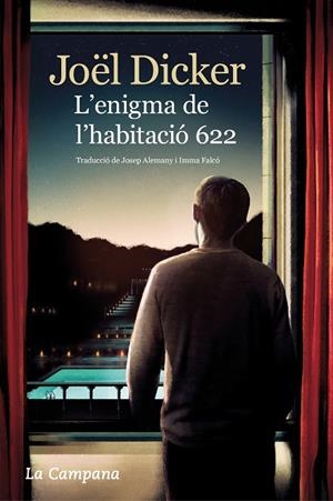 ENIGMA DE L'HABITACIÓ 622, L' | 9788416863716 | DICKER, JOËL