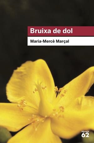 BRUIXA DE DOL (1977-1979) | 9788415954736 | MARÇAL, M. MERCÈ