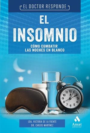 INSOMNIO, EL | 9788418114458 | DE LA FUENTE PAÑELL, VICTORIA / MARTINEZ, CARLOS