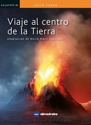 VIAJE AL CENTRO DE LA TIERRA | 9788417563325 | VERNE, JULIO / MARTÍ, NÚRIA