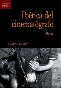 POÉTICA DEL CINEMATÓGRAFO. NOTAS | 9788412153873 | GREEN, EUGÈNE