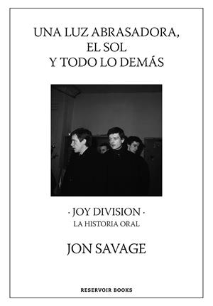 LUZ ABRASADORA, EL SOL Y TODO LO DEMÁS, UNA | 9788417910815 | SAVAGE, JON
