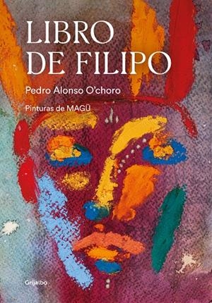LIBRO DE FILIPO | 9788417752620 | O'CHORO, PEDRO ALONSO